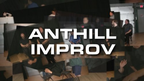 Anthill Improv (2017)
