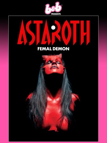 Astaroth, Female Demon (2020)