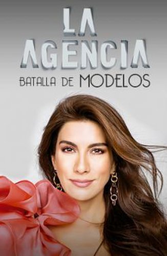 La Agencia, batalla de modelos (2019)