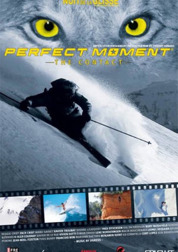 Nuit de la Glisse: The Perfect Moment (2005)