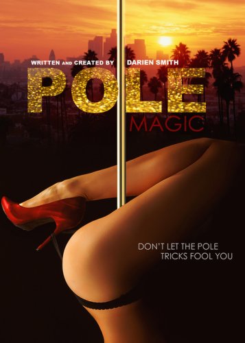 Pole Magic