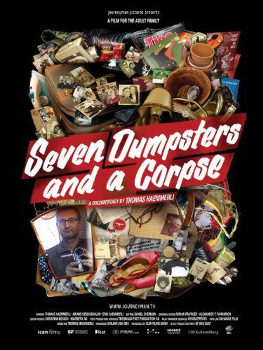 Seven Dumpsters and a Corpse (2007)