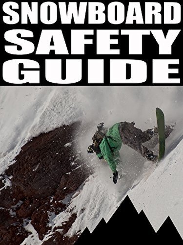 Snowboard Safety Guide (2016)