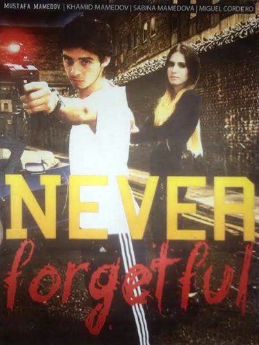 Never Forgetful (2011)