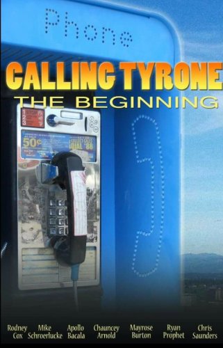 Calling Tyrone: The Beginning (2016)