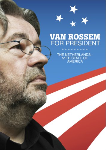 Van Rossem for President