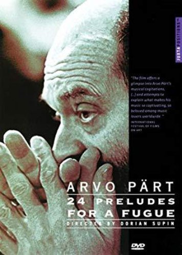 Arvo Pärt: 24 Preludes for a Fugue