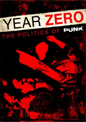 Year Zero: The Politics of Punk (2015)