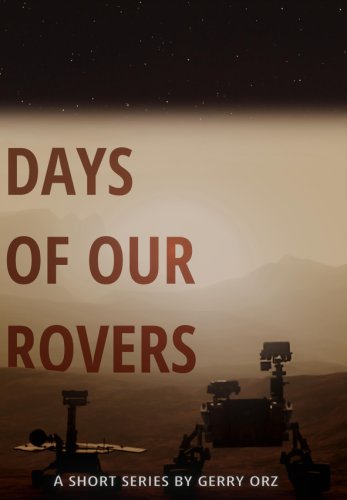 Days of Our Rovers (2017)