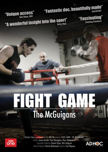 Fight Game: The McGuigans (2017)