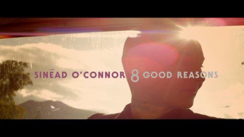 Sinead O'Connor: 8 Good Reasons (2014)