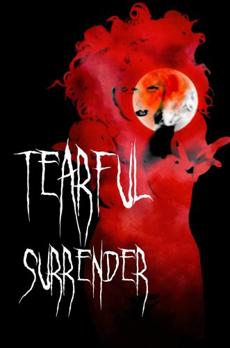 Tearful Surrender (2017)