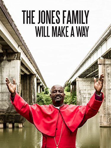 The Jones Family Will Make a Way (2015)