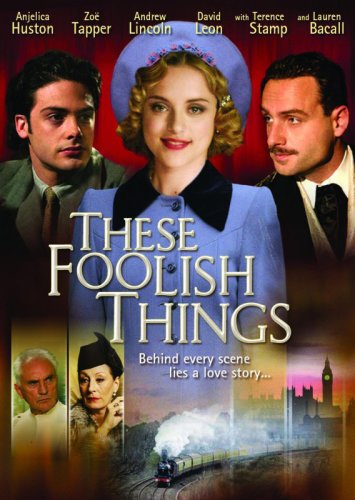 These Foolish Things (2005)