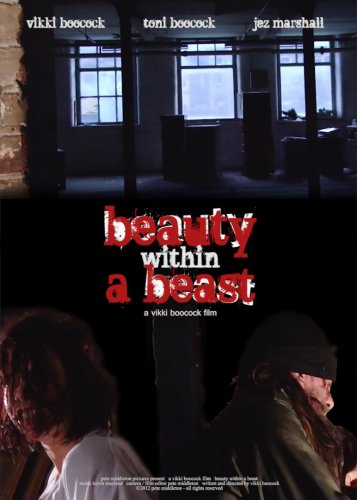 Beauty Within a Beast (2012)