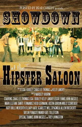Showdown at the Hipster Saloon (2012)