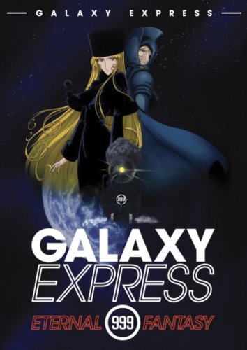 The Galaxy Express 999: The Eternal Fantasy (1998)
