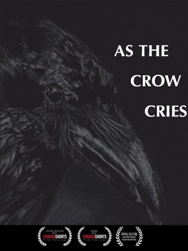 As the Crow Cries (2015)