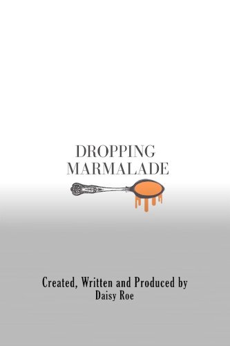 Dropping Marmalade (2020)