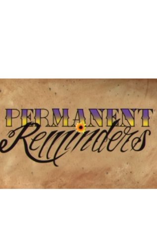 Permanent Reminders (2017)
