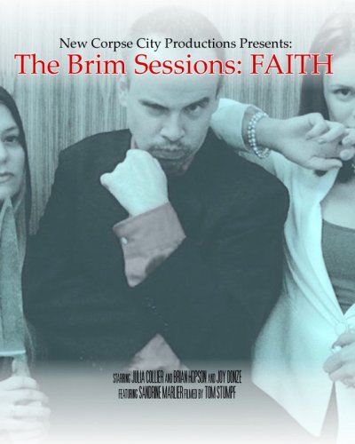 The Brim Sessions: Faith (2015)