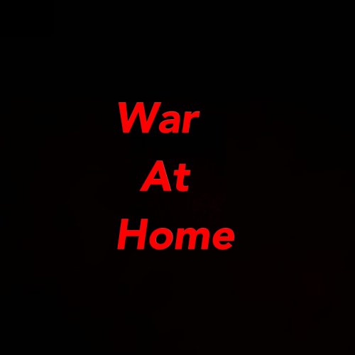War at Home (2016)