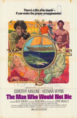 The Man Who Would Not Die (1975)