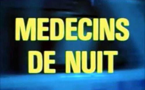Médecins de nuit (1978)