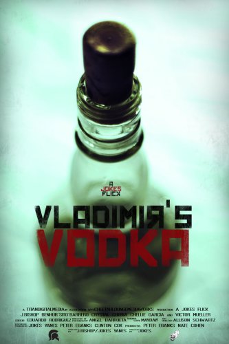 Vladimir's Vodka (2010)