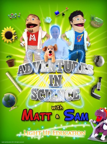 Adventures in Science with Matt and Sam (2011)