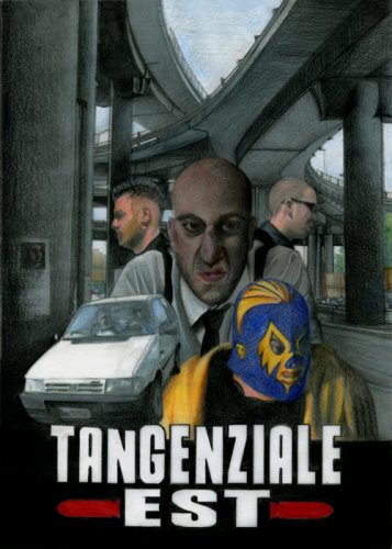 Tangenziale Est (2004)