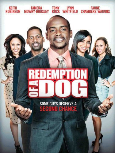 Redemption of a Dog (2012)