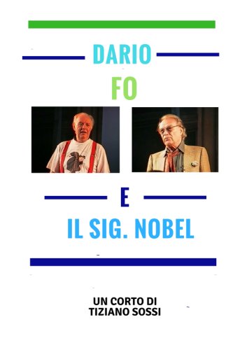 Dario Fo e il Signor Nobel (1997)
