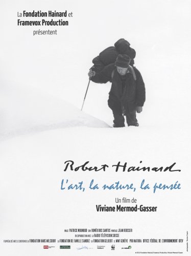 Robert Hainard: L'art, la nature, la pensée (2013)