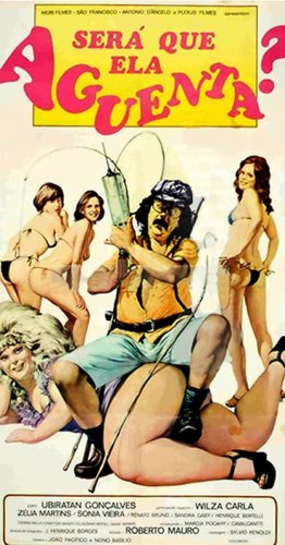 Será Que Ela Agüenta? (1977)