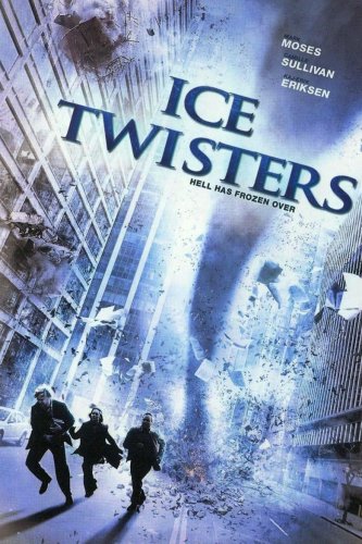 Ice Twisters (2009)