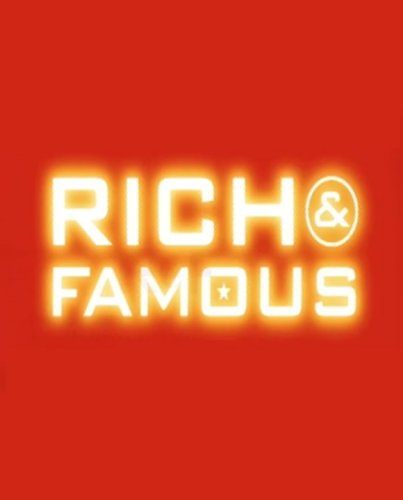 Rich and Famous (2001)