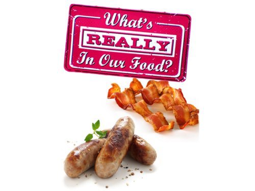 What's Really in Our Food? (2007)