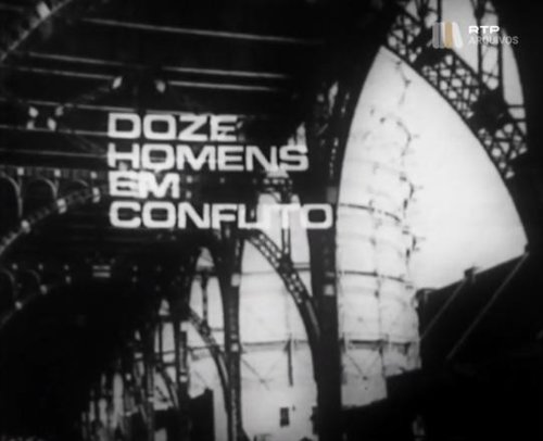 Doze Homens em Conflito (1973)