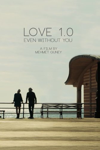 Love 1.0 Even Without You (2016)