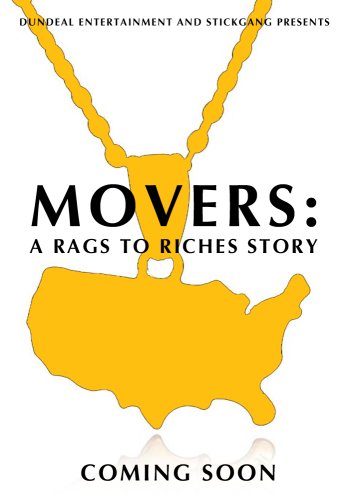 Movers: A Rags to Riches Story (2017)