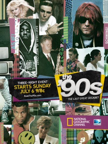The '90s: The Last Great Decade? (2014)