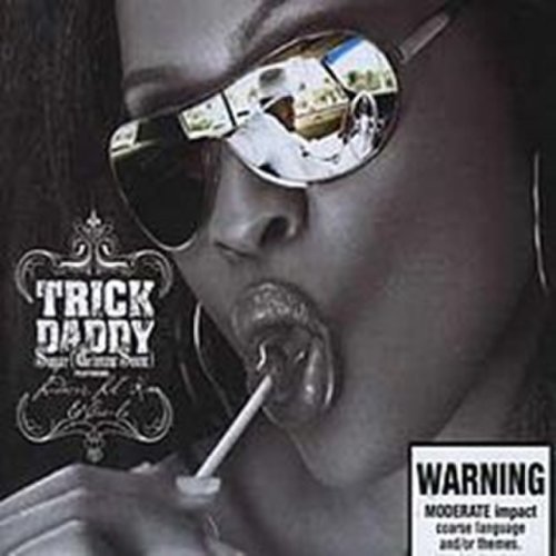 Trick Daddy Feat. Cee-Lo Green and Lil' Kim: Sugar (2005)