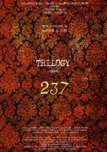 Trilogy Room 237 (2008)