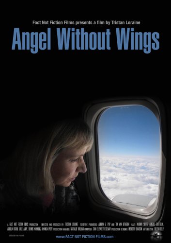 Angel Without Wings (2010)