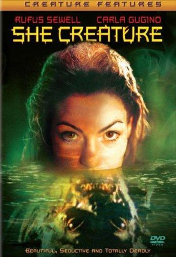 Mermaid Chronicles Part 1: She Creature (2001)