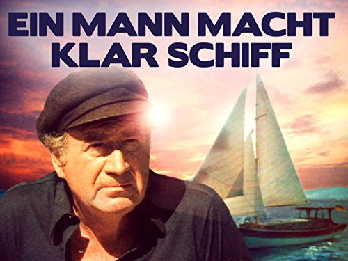 Ein Mann macht klar Schiff (1985)