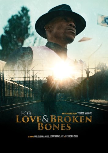 For Love and Broken Bones (2016)