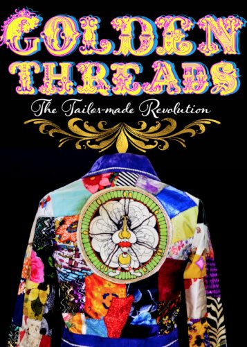 Golden Threads: The Tailor-made Revolution (2022)
