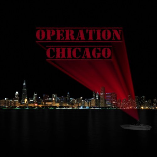 Operation Chicago (2021)